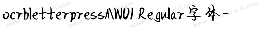 ocrbletterpressMW01 Regular字体字体转换